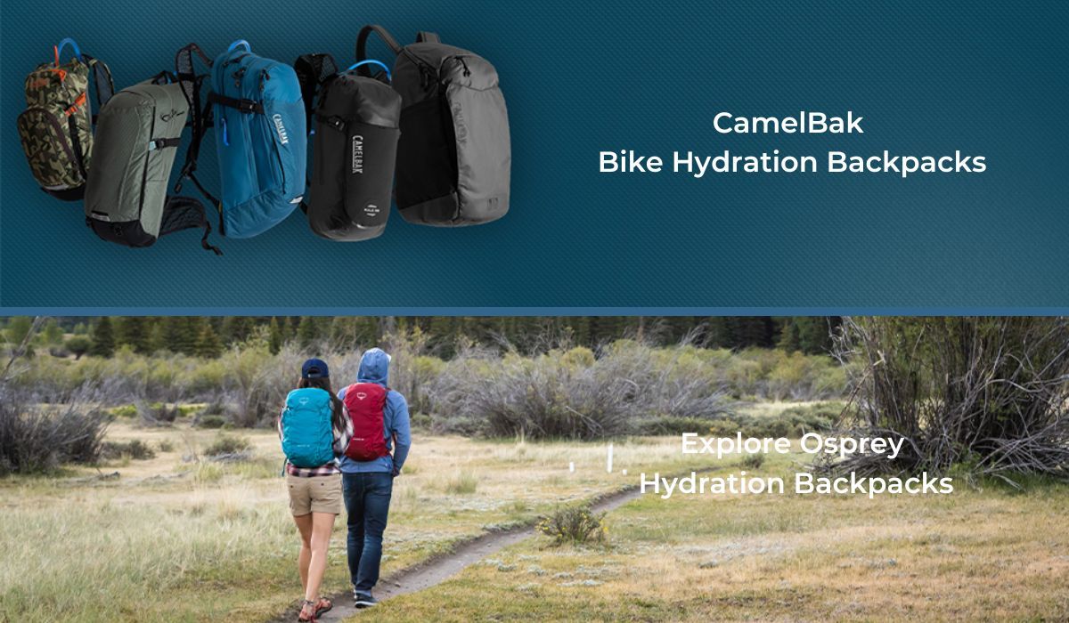 Two brands of Hydration Backpacks - CamelBak and Osprey Hydration Packs