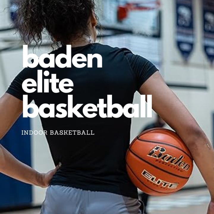 Baden Elite Basketball an Indoor Basketball