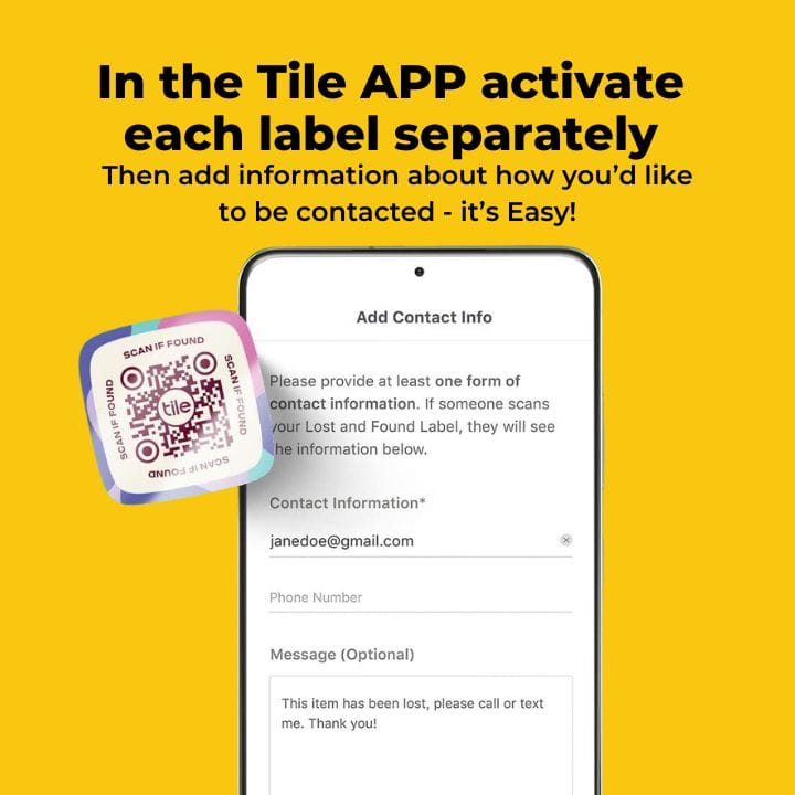 Activate the Tile tracker lost and found stickers individually and add your contact information with message