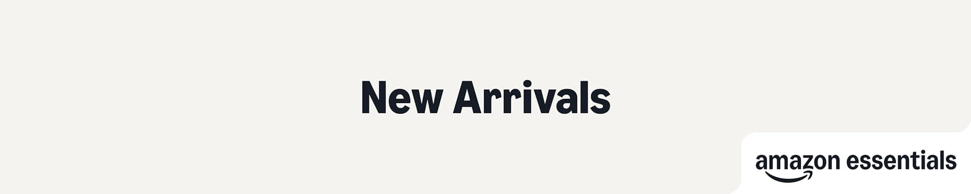 Start with Amazon Essential New Arrivals